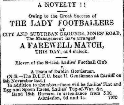 A Novelty — Farewell Match, British Ladies Football Club v a Team of Dublin Gentlemen, Jones' Road